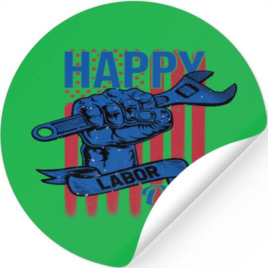 Happy Labor Day American Flag Holiday US Worker Stickers