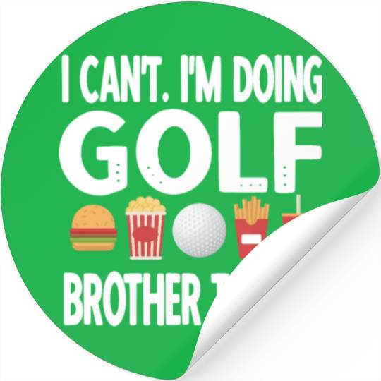 Golf Brother Of A Golfer Proud Golfing Brother Stickers