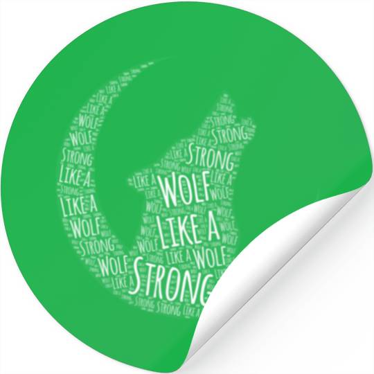 Strong Like A Wolf Stickers