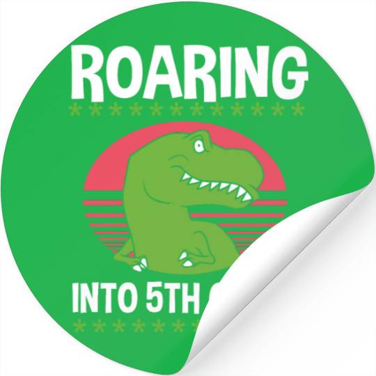 First Day School Dinosaur Roaring Into 5th Grade Stickers