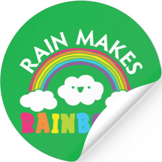 Rain Makes Rainbows Rainbow Whisperer Stickers