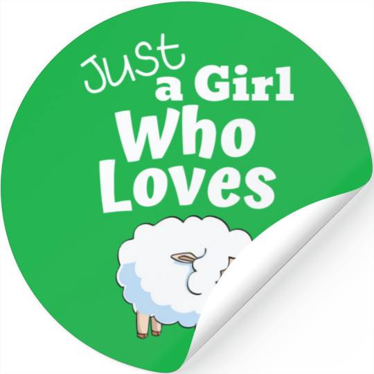 Just A Girl Who Loves Sheep Farm Animal Lover Stickers