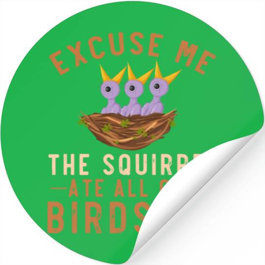 Squirrel Empty Birdfeeder Problem Garden Bird Stickers