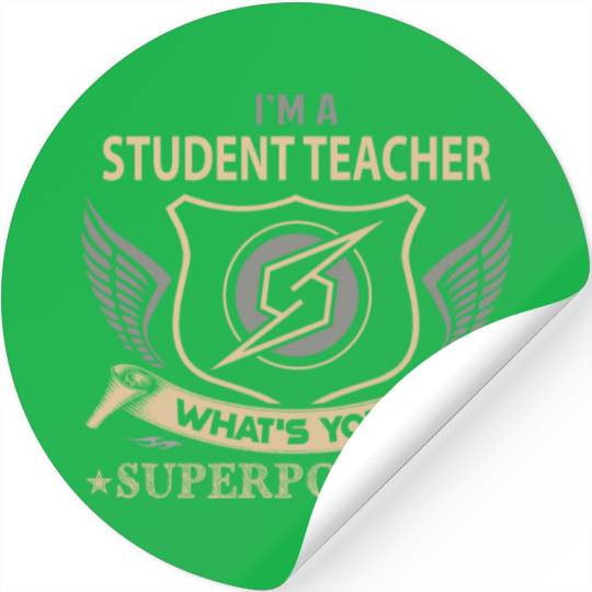 Student Teacher Stickers - Superpower Job Gift Item