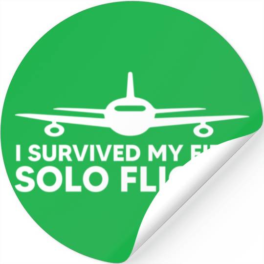 I Survived My First Solo Flight Funny New Pilot Stickers