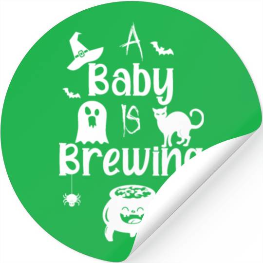 A Baby Is Brewing Maternity Halloween Women Funny Stickers