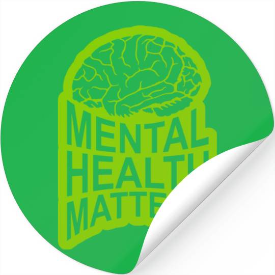 mental health matters quote Stickers