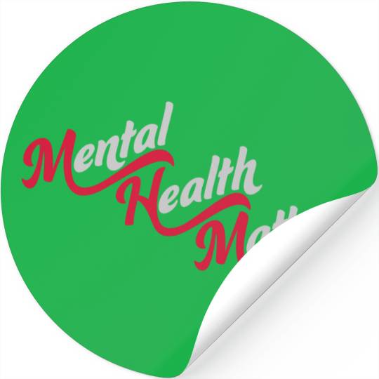 mental health matters quote Stickers