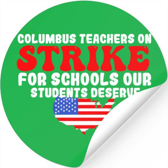 columbus ohio school teachers strike oh teacher Stickers