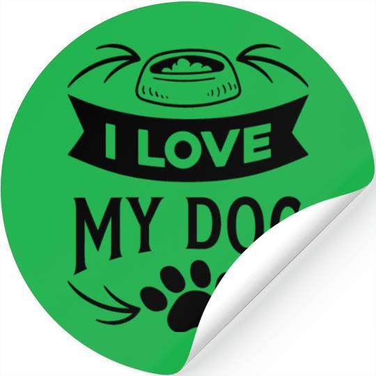 I Love My Dog Stickers