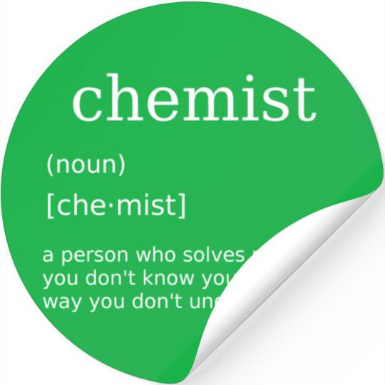Chemist Chemistry Science Chemistry Teacher Stickers