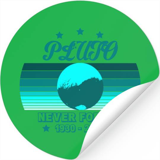 Pluto Never Forget Stickers
