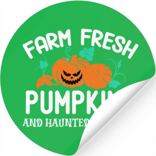 Farm Fresh Pumpkins And Haunted Hayrides Stickers