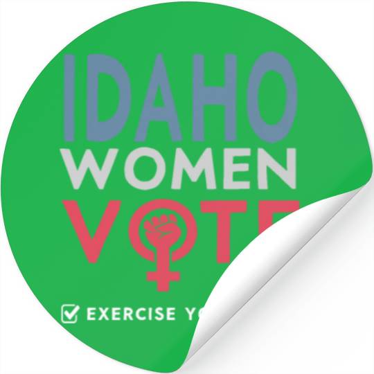 Idaho Women Vote Voter 2022 Election Feminist Stickers