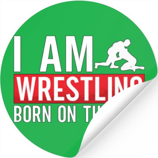Catch Wrestling I Am Wrestling Wrestler Fight Stickers