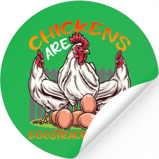 Funny Chickens Chicken Farm Eggs Stickers