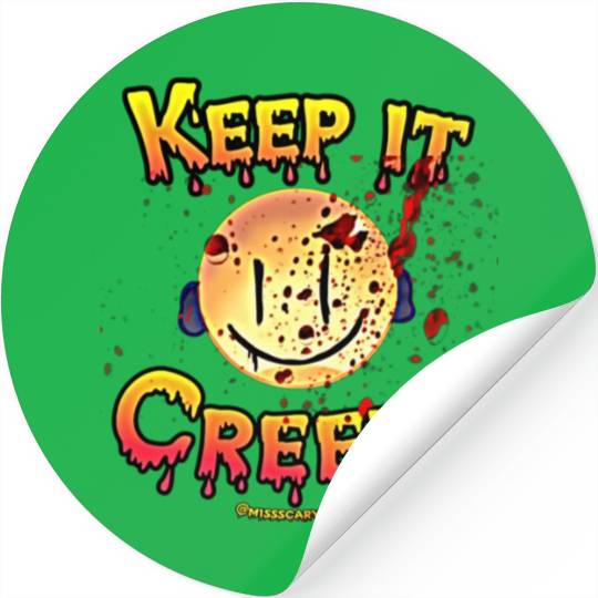Miss Scarytales says Keep it Creepy Stickers