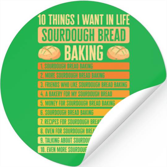 Sourdough Bread Baking Foodie Baker Cooking Stickers