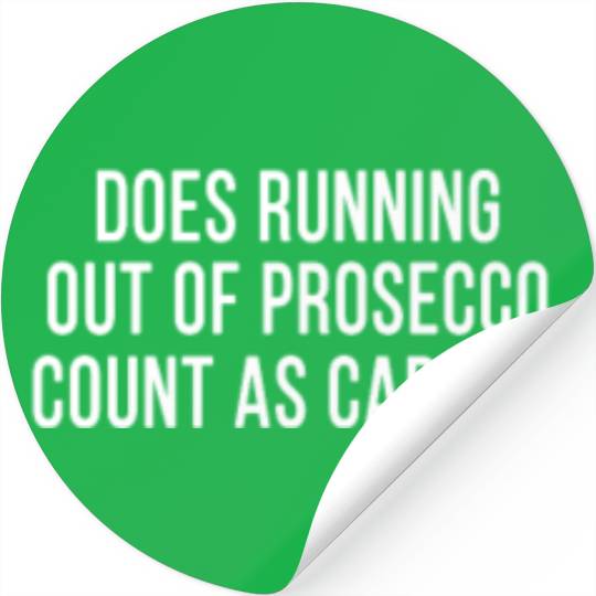 Funny Prosecco Fan Wine Anti Workout Exercise Gym Stickers