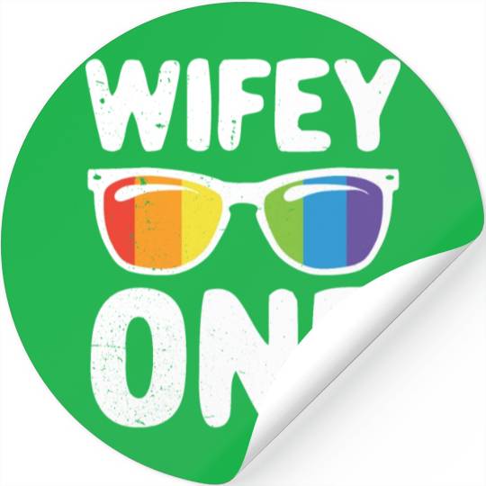 Wife One Funny Lgbt Lesbian Couple LGBT Pride Gay Stickers