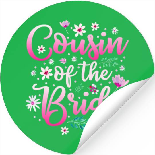 Cousin Of The Bride Stickers