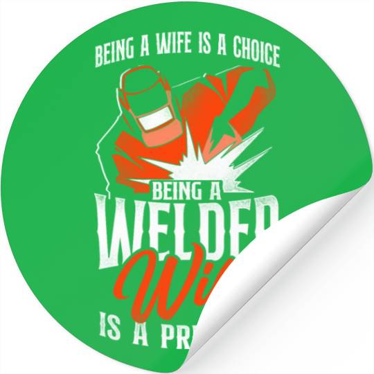 Welder Welding Wife Vintage Being Stickers