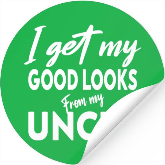 I get my good Looks from my uncle Baby One-Piece Stickers