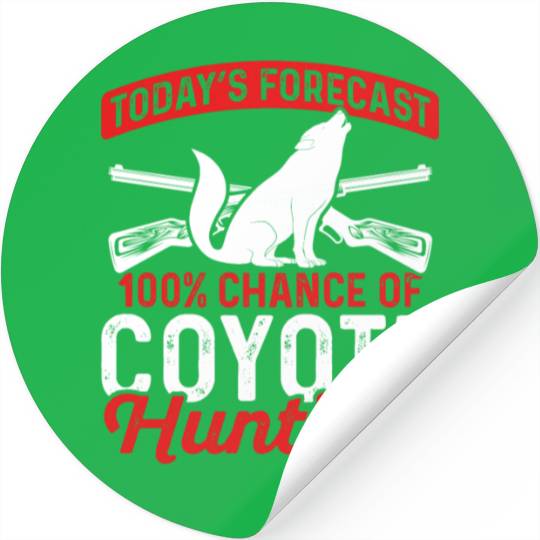 Coyote Trapping Coyote Hunting Yote Hunting Gift Stickers