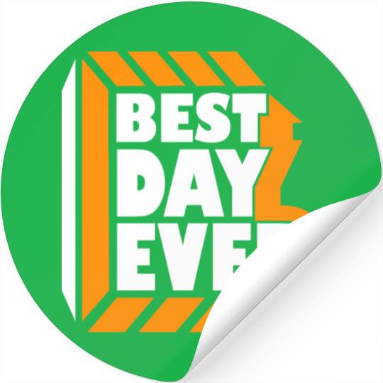 Best Day Ever Stickers