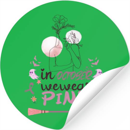 IN OCTOBER WE WEAR PINK, BREAST CANCER AWARENESS Stickers