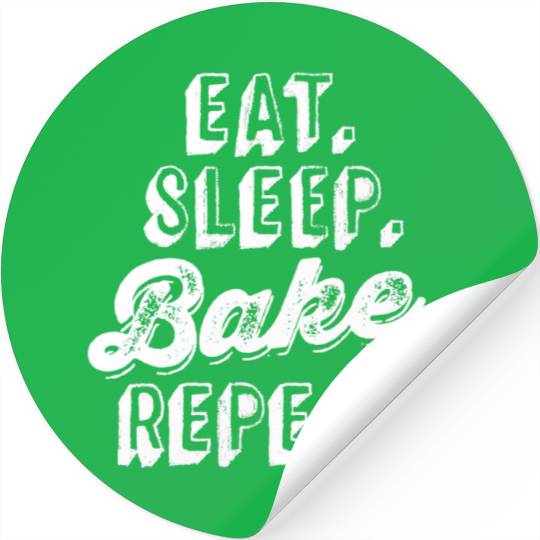 Funny Cooking Baking Stickers Eat Sleep Bake Repeat