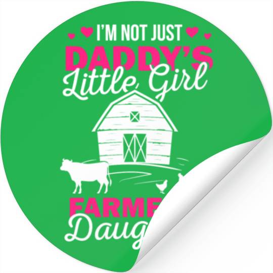 Farmer's Daughter Daddy's Girl Farmer Organic Gift Stickers