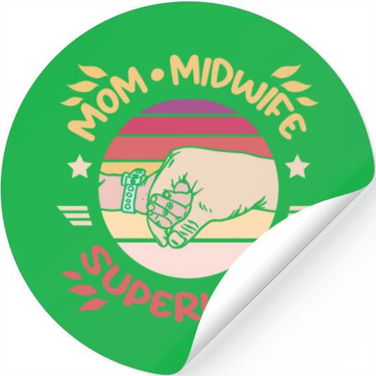 Mom midwife superhero Stickers