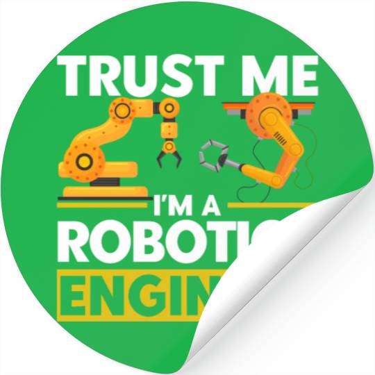 Engineering Robotics Robot Engineer Gift Stickers