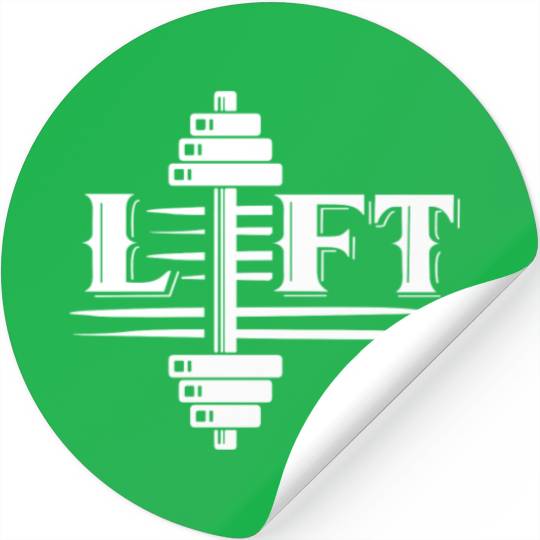 Lift Workout Lifting Gym Weightlifting Stickers