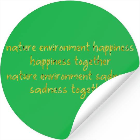 nature environment happiness Stickers