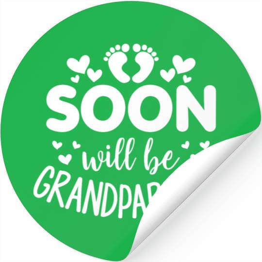 We Will Soon Become Grandparents, Be Grandparents Stickers
