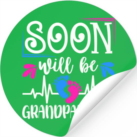 We Will Soon Become Grandparents, Be Grandparents Stickers
