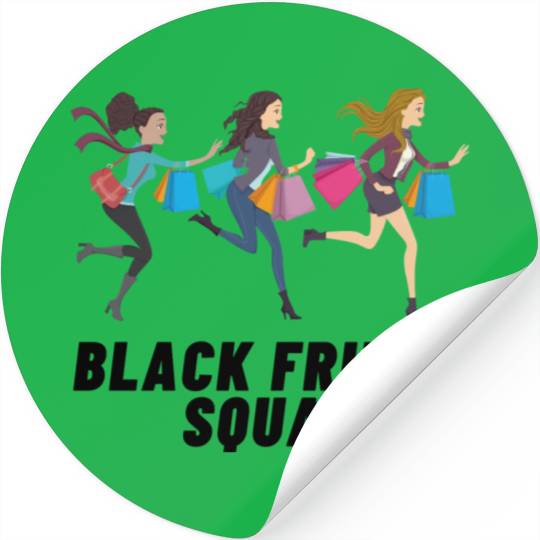 Black Friday Squad Stickers