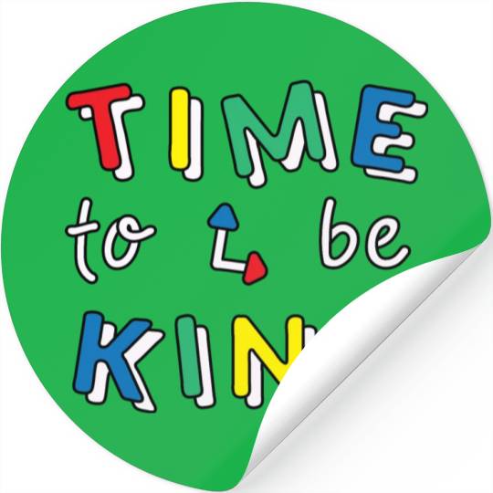 Time To Be Kind Orange Unity Day Anti Bullying Pre Stickers