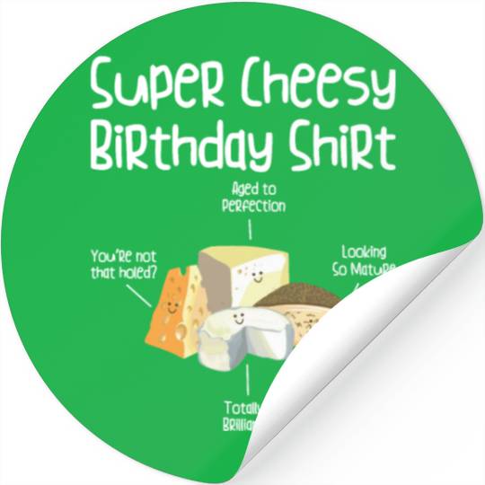 Super Cheesy Birthday Party Natal Day Cheese Stickers
