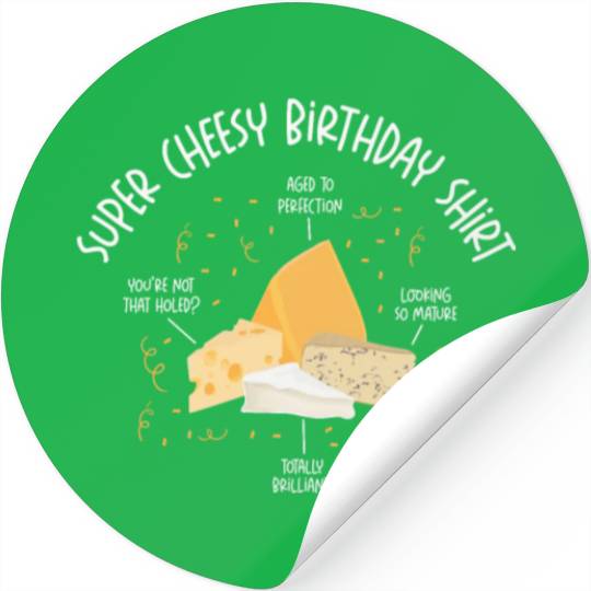 Super Cheesy Birthday Party Natal Day Cheese Stickers