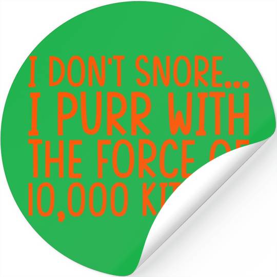 I Purr With The Force Of 10,000 Kittens 2 Stickers