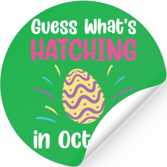 Guess What's Hatching In October Baby Surprise Stickers
