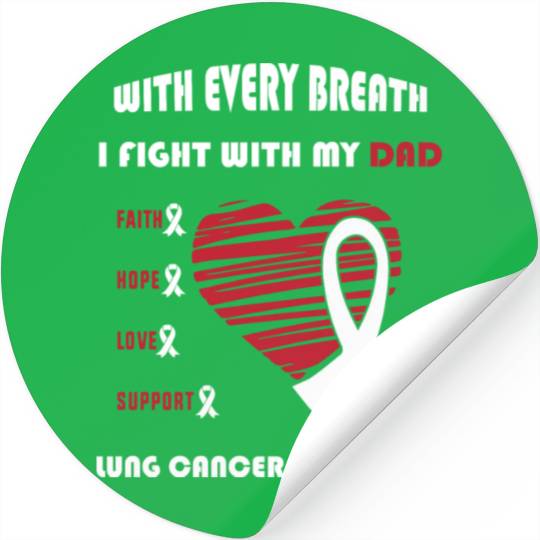 Faith Hope Love Support Squad Lung Cancer Dad Stickers