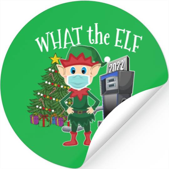 Elf with Mask Expensive Gas What the Elf Stickers