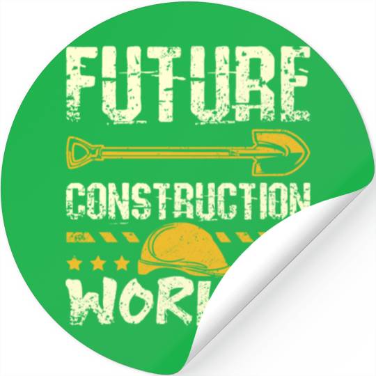 Future construction worker Stickers