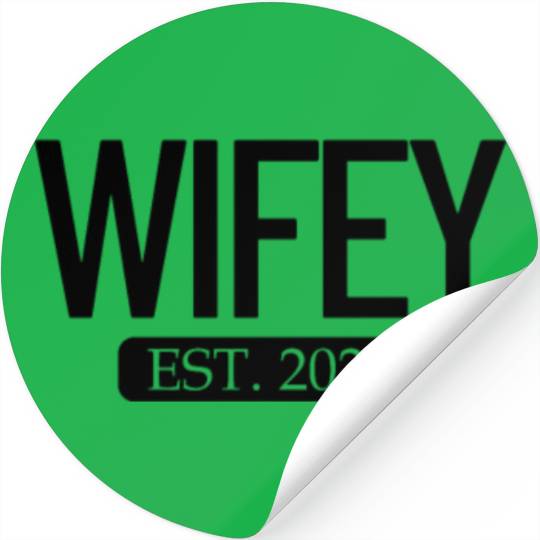 Wifey Est. 2023 Matching Couple Newlywed Marriedwi Stickers