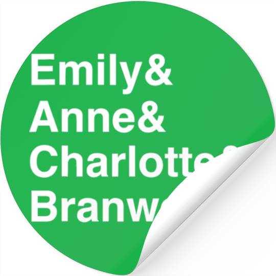 Funny Emily Bronte Charlotte Bronte Bronte Sibling Stickers