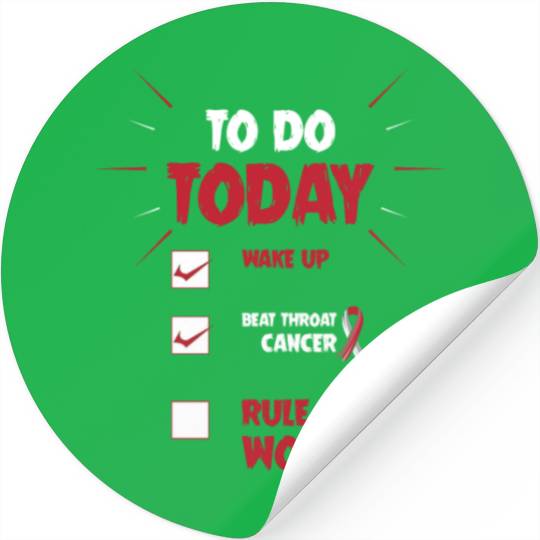 To Do List Funny Throat Cancer Warrior Stickers